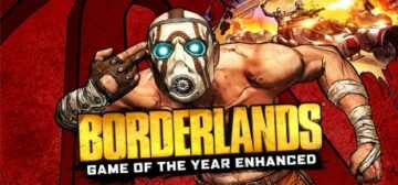 Best Order to Play the Borderlands Series - The Centurion Report