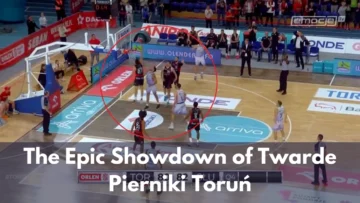 Unforgettable Comeback: The Epic Showdown of Twarde Pierniki Toruń