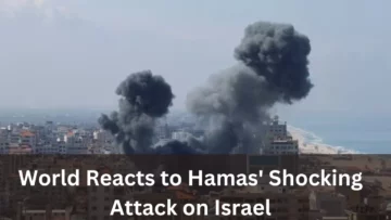 World Reacts to Hamas' Shocking Attack on Israel: Global Responses Unveiled