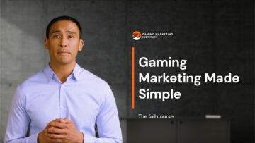 Gaming Marketing Made Simple - Full Course - Esports Group