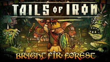 Tails of Iron reveals Bright Fir Forest DLC