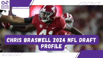 Chris Braswell 2024 NFL Draft Profile
