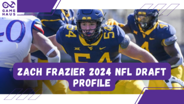 نمایه پیش نویس NFL Zach Frazier 2024