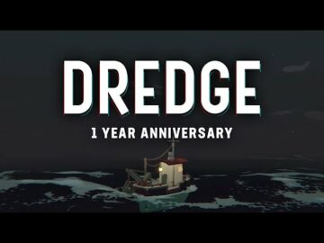 Dredge celebrates its first year with a charity donation and a tease of new content