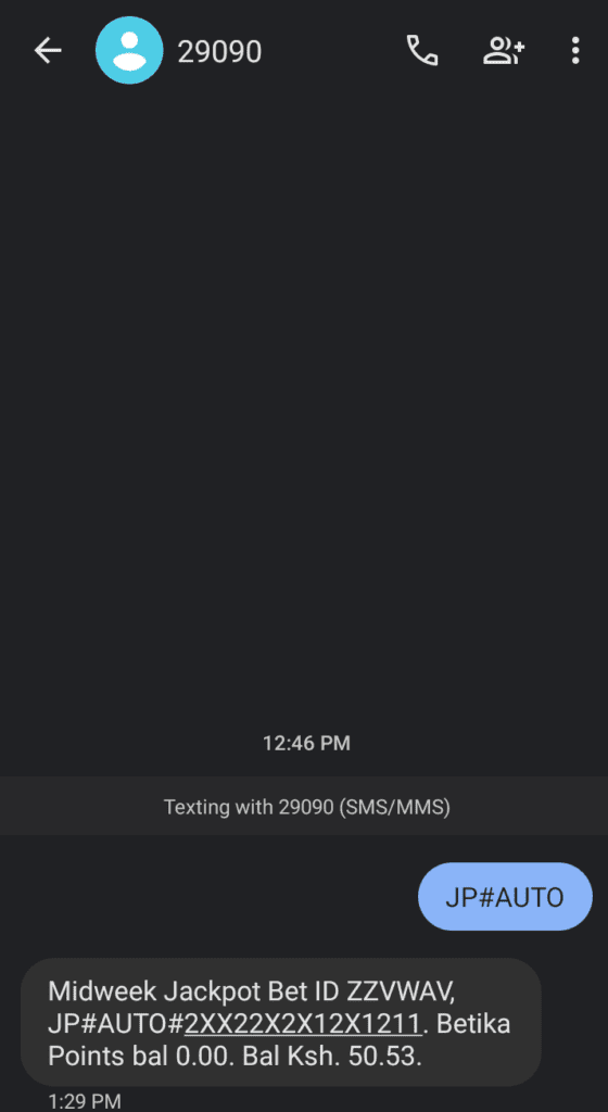 Confirmation text after auto placing a jackpot on Betika via SMS