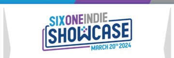 Six One Indie Showcase Returns