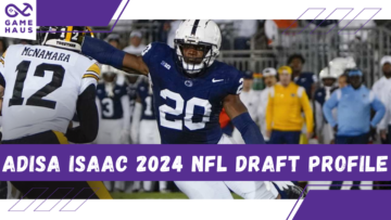 Adisa Isaac 2024 NFL Draft Profile