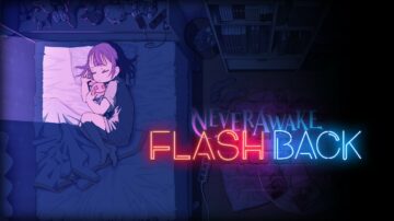 NeverAwake از DLC "Flash Back" رونمایی کرد